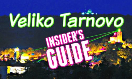 Veliko Tarnovo Bulgaria | An Insider’s Guide on What to See and Do!