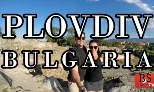 Plovdiv Bulgaria | Best Things to See and Do
