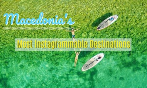 Best Places to Take Pictures in Macedonia | Instagram-Worthy