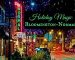 Bloomington-Normal Best Holiday Activities – For Christmas 2023
