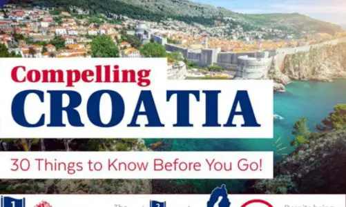 Compelling Croatia: Everything You Need to Know Before Visiting