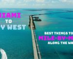 Miami to Key West >> Mile-by-Mile in 2023